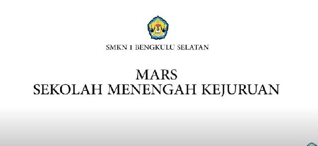 <center>Lagu Mars SMK Negeri 1 Bengkulu Selatan</center> video
